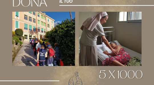 Dona il tuo 5x1000 per sostenere l’impegno delle Figlie di N.S. della Neve﻿